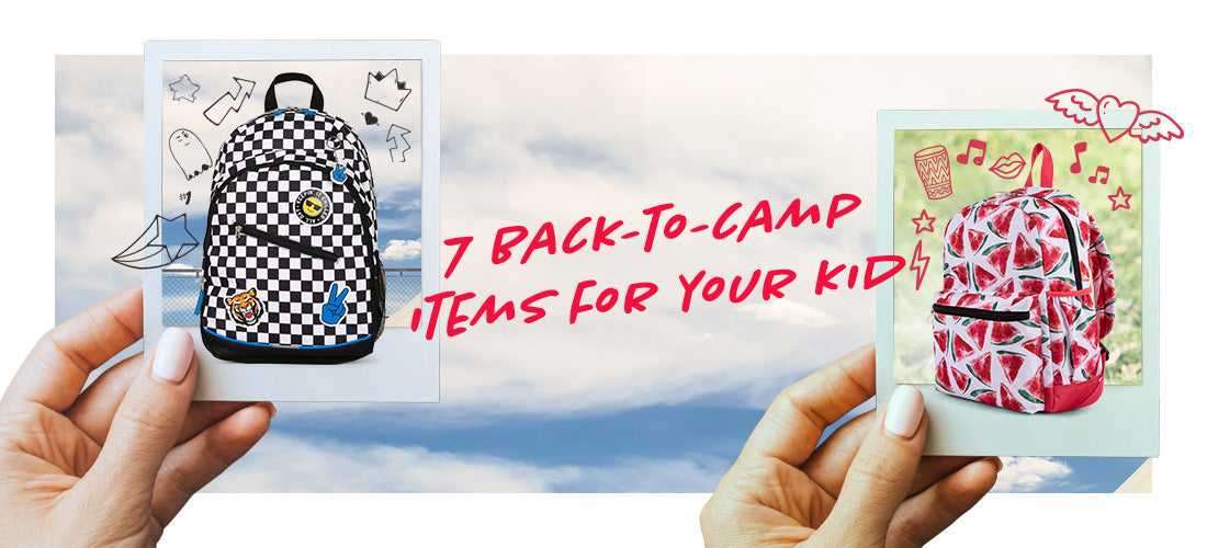 7 day camp essentials your kid needs