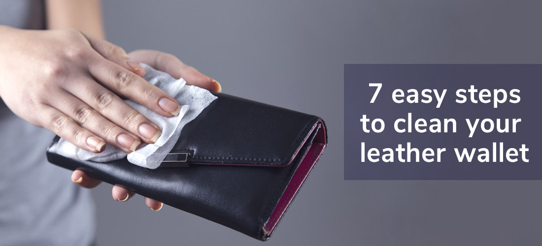 How to clean your leather wallet in 7 steps